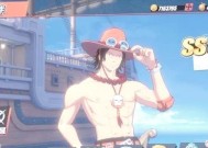 《航海王热血航线激斗卡选择技巧》（打造最强战队的秘密武器与策略）
