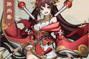 三国杀孙尚香如何快速觉醒？觉醒孙尚香的有效方法是什么？